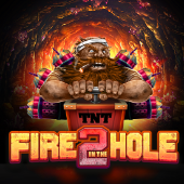 Fire in The Hole 2